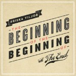 Friska-Viljor-The-Beginning-of-the-Beginning-of-the-End