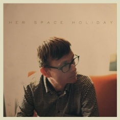 Her Space Holiday - Ghost In The Garden