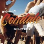 Summer-Camp-Welcome-To-Condale-Down