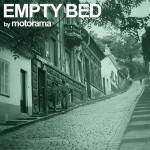 Motorama - Empty Bed - One Moment