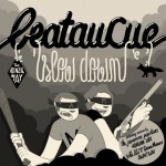 Beataucue - Slow Down (DWNTWN Remix)