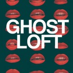 ghost Loft - Slowdowntime - Blow