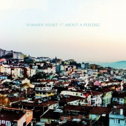 Summer Heart – I Wanna Go - About a Feeling