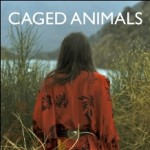 Caged Animals - This Summer I'll Make It Up To You - This Summer