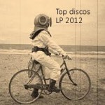 Escafandrista Top Discos LP 2012