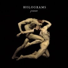 Holograms - Forever - Meditations
