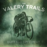 The Valery Trails - Starsong - Buffalo Speedway