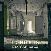 Lightouts - My My - Want