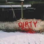 Made Violent - Dirty