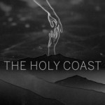 The Holy Coast - The Highest Love