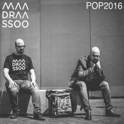 Maadraassoo - POP2016 - Escafandrista Musical