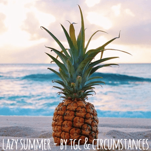 Lazy Summer (by TGC & Circumstances)
