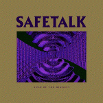Safetalk - Gold Of The Highest