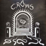 Crows - Silver Tongues - Chain Of Being