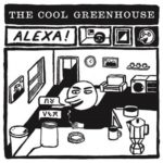 The Cool Greenhouse - Alexa