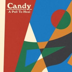 Candy - A Pull To Heal