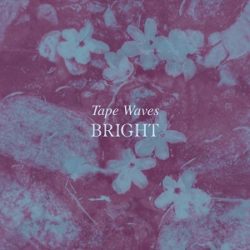 Tape Waves - Bright - Invisible Lines