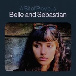 belle-and-sebastian-a-bit-of-previous-single