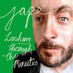 Jape-Lashing-Through-The-Minutes